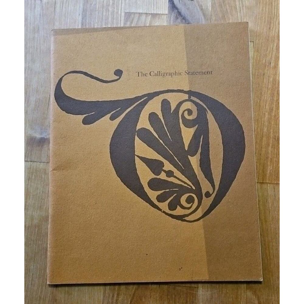 art catalog: THE CALLIGRAPHIC STATEMENT, Arts Club of Chicago 1970